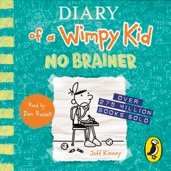 Book cover of Diary of a Wimpy Kid: No Brainer (Book 18) by Jeff Kinney