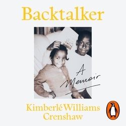 Book cover of Backtalker by Kimberlé Williams Crenshaw