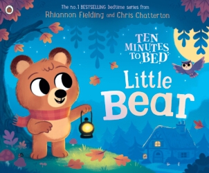 Book cover of Ten Minutes to Bed: Little Bear by Rhiannon Fielding