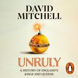 Book cover of Unruly by David Mitchell