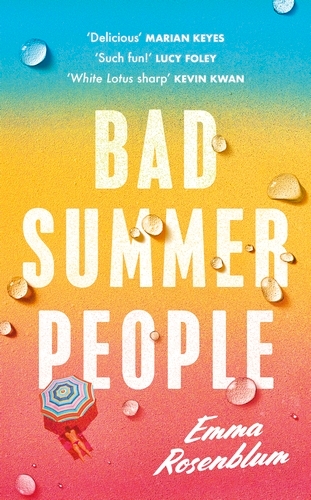 Book cover of Bad Summer People by Emma Rosenblum