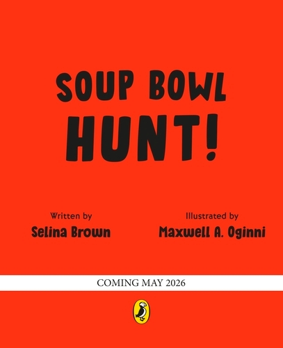 Book cover of Soup Bowl Hunt by Selina Brown