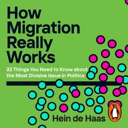 Book cover of How Migration Really Works by Hein de Haas