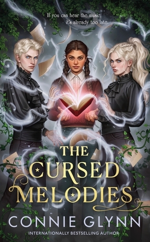 Book cover of #1 - The Cursed Melodies by Connie Glynn