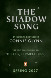 Book cover of The Shadow Song by Connie Glynn