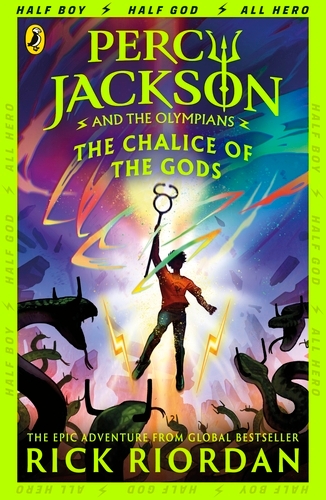 Book cover of #6 - Percy Jackson and the Olympians: The Chalice of the Gods by Rick Riordan