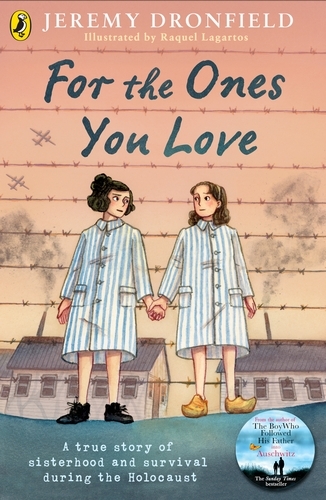 Book cover of For the Ones You Love by Jeremy Dronfield