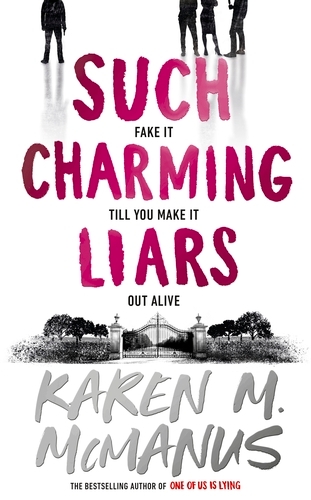 Book cover of Such Charming Liars by Karen M. McManus