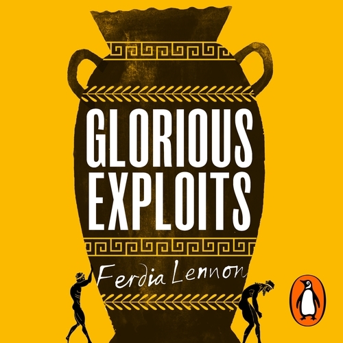 Book cover of Glorious Exploits by Ferdia Lennon