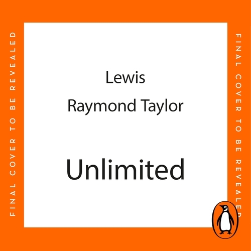 Book cover of Unlimited by Lewis Raymond Taylor