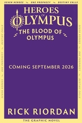 Book cover of The Blood of Olympus: The Graphic Novel (Heroes of Olympus Book 5) by Rick Riordan