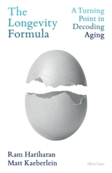 Book cover of The Longevity Formula by Ram Hariharan, Matt Kaeberlein
