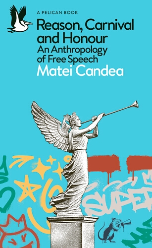 Book cover of Reason, Carnival and Honour by Matei Candea
