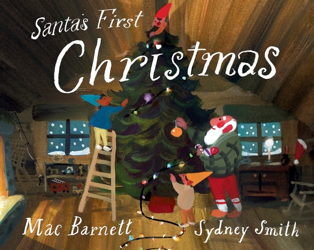 Book cover of Santa's First Christmas by Mac Barnett