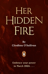 Book cover of Her Hidden Fire by Clíodhna O'Sullivan