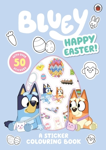 Book cover of Bluey: Happy Easter! by Bluey