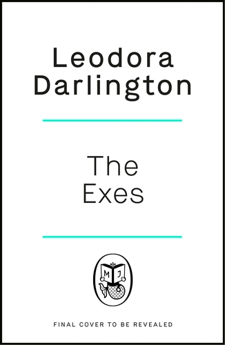 Book cover of The Exes by Leodora Darlington