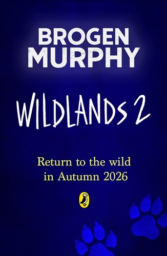 Book cover of Wildlands 2 by Brogen Murphy