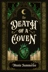 Book cover of The Death of a Coven by Annie Summerlee