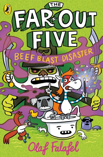 Book cover of The Far-Out Five: Beef Blast Disaster by Olaf Falafel