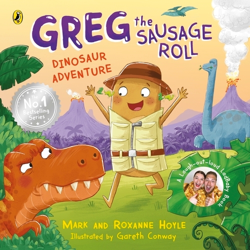 Book cover of Greg the Sausage Roll: Dinosaur Adventure by Mark Hoyle, Roxanne Hoyle