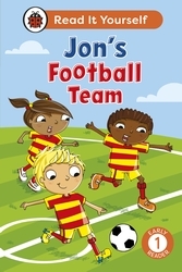 Book cover of Jon's Football Team:  Read It Yourself - Level 1 Early Reader by Ladybird
