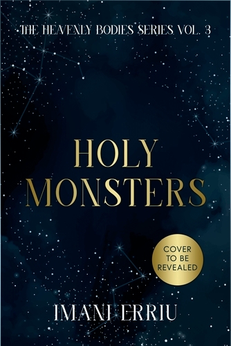 Book cover of #5 - Holy Monsters by Imani Erriu