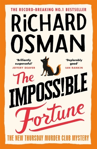Book cover of #5 - The Impossible Fortune by Richard Osman