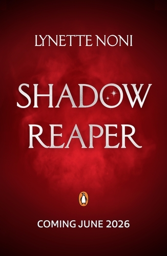 Book cover of Shadow Reaper by Lynette Noni (Australia) Pty Ltd