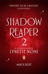 Book cover of Shadow Reaper 2 by Lynette Noni