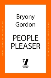 Book cover of People Pleaser by Bryony Gordon
