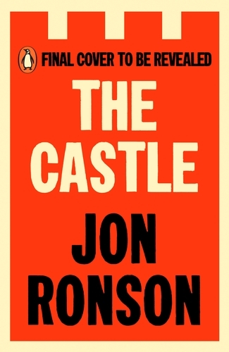 Book cover of The Castle by Jon Ronson