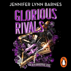 Book cover of Glorious Rivals by Jennifer Lynn Barnes