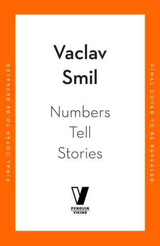 Book cover of Numbers Tell Stories by Vaclav Smil