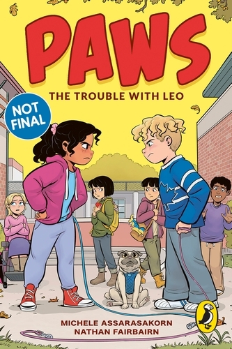 Book cover of PAWS: The Trouble With Leo by Nathan Fairbairn