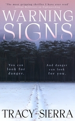 Book cover of Warning Signs by Tracy Sierra