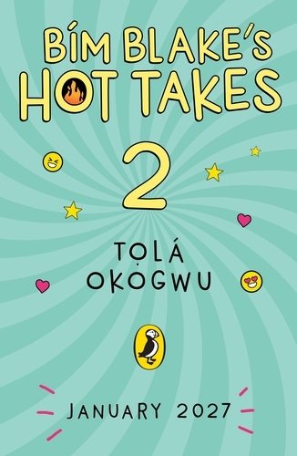 Book cover of #2 - Bim Blake’s Hot Takes 2 by Tolá Okogwu