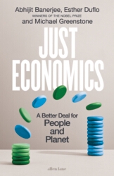 Book cover of Just Economics by Abhijit V. Banerjee, Esther Duflo, Michael Greenstone