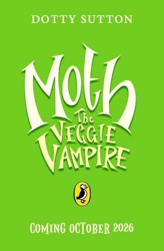 Book cover of Moth the Veggie Vampire by Dotty Sutton