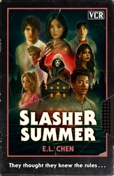 Book cover of Slasher Summer by E.L Chen