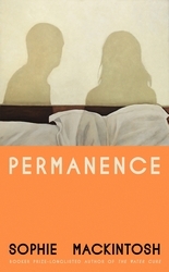 Book cover of Permanence by Sophie Mackintosh