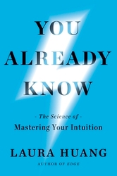 Book cover of You Already Know by Laura Huang