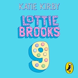 Book cover of Lottie Brooks 9 by Katie Kirby
