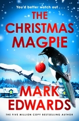 Book cover of The Christmas Magpie by Mark Edwards