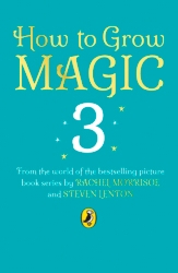 Book cover of How to Grow Magic: Untitled 3 by Rachel Morrisroe