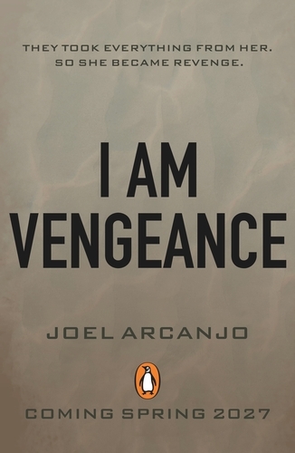 Book cover of I Am Vengeance by Joel Arcanjo