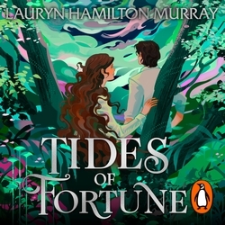 Book cover of Tides of Fortune by Lauryn Hamilton Murray