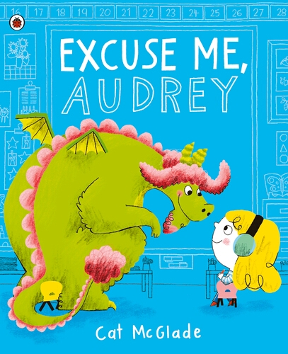 Book cover of Excuse Me, Audrey by Cat McGlade
