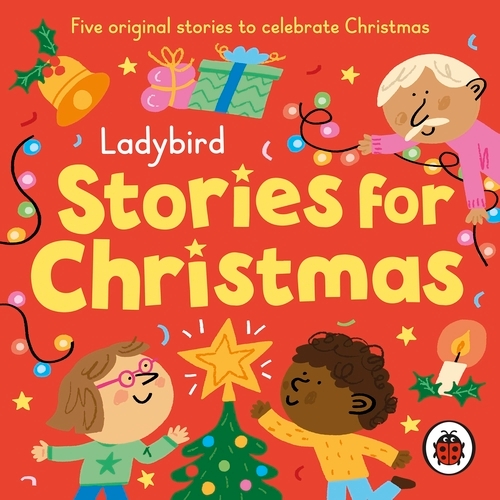 Book cover of Ladybird Stories for Christmas by Ladybird