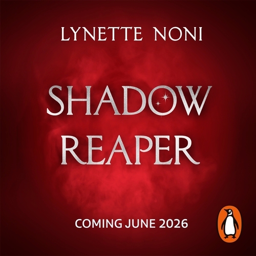 Book cover of Shadow Reaper by Lynette Noni (Australia) Pty Ltd